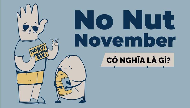 No Nut November là gì